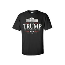 Political Trump is My President Keep America Great Adult Short Sleeve T-Shirt-Black-Small