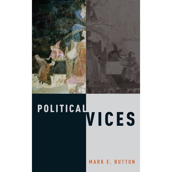 Political Vices, (Hardcover)