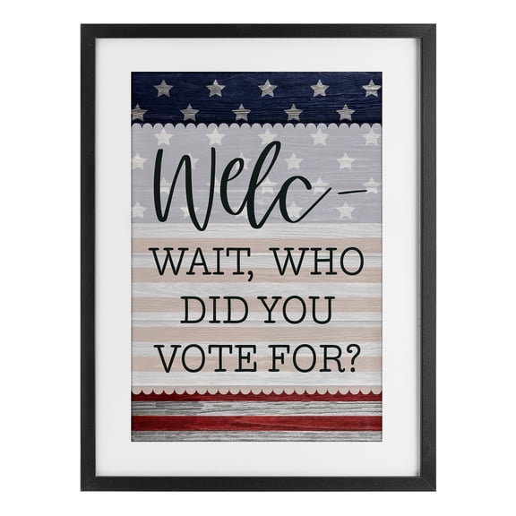 Stupell Industries Political Welcome Sign Black Framed Print Under Glass, design by Lux + Me Designs
