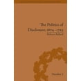 thumbnail image 1 of Political and Popular Culture in the Ear The Politics of Disclosure, 1674-1725: Secret History Narratives, (Hardcover), 1 of 1