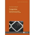 thumbnail image 1 of Political and Social Change: Congestion: Rationalising Automobility in the Face of Climate Change (Hardcover), 1 of 1
