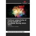 thumbnail image 1 of Political subjectivity of young people on Facebook during 2018 - 2021. (Paperback), 1 of 1