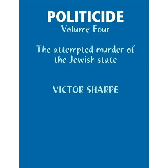 Politicide: Volume Four, (Paperback)