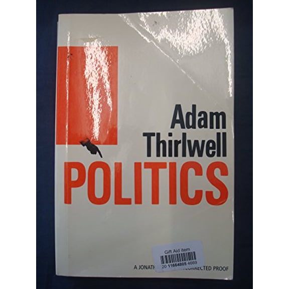 Pre-Owned Politics (Hardcover) 0224071041 9780224071048