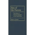 thumbnail image 1 of Politics History & Social Chan: Sins Of The Parents : Politics Of National Apologies In The U.S. (Hardcover), 1 of 1
