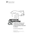thumbnail image 1 of Politics: Nietzsche & Anarchism: An Elective Affinity and a Nietzschean reading of the December '08 revolt in Athens (Hardcover), 1 of 1