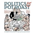 thumbnail image 1 of Pre-Owned Politics & Pot Roast: An Unofficial, Unauthorized & Completely Unclassified Cookbook (Hardcover) 1931721793 9781931721790, 1 of 1