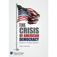 thumbnail image 1 of Politics: The Crisis of American Democracy (Hardcover), 1 of 1