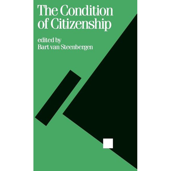 Politics and Culture The Condition of Citizenship, Book 29, (Hardcover)