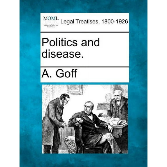 Politics and Disease. (Paperback)