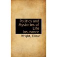 thumbnail image 1 of Politics and Mysteries of Life Insurance Hardcover, 1 of 1