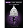 thumbnail image 1 of Politics and Popular Culture The Politics of the Marvel Cinematic Universe, Volume 2: Into the Multiverse, (Paperback), 1 of 1