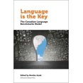 thumbnail image 1 of Politics and Public Policy Language Is the Key: The Canadian Language Benchmarks Model, (Paperback), 1 of 1