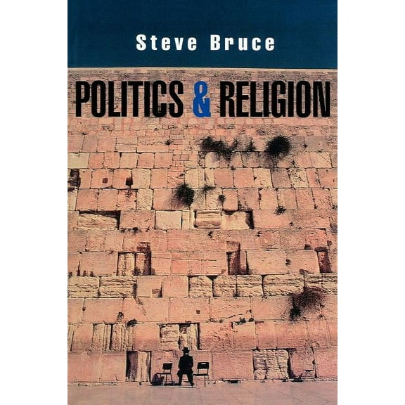 Politics and Religion (Paperback)