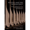 thumbnail image 1 of Pre-Owned Politics and the Bureaucracy: Policymaking in the Fourth Branch of Government (Paperback) 0495007471 9780495007470, 1 of 1