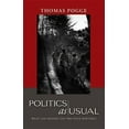 thumbnail image 1 of Politics as Usual: What Lies Behind the Pro-Poor Rhetoric (Hardcover), 1 of 1
