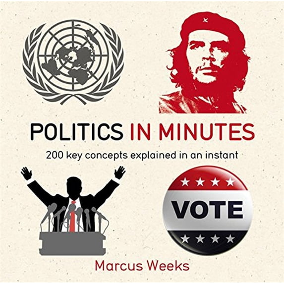 Pre-Owned Politics in Minutes (Paperback) 1681444798 9781681444796