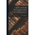 thumbnail image 1 of Politics in Pitcairn and Other Essays, (Hardcover), 1 of 1