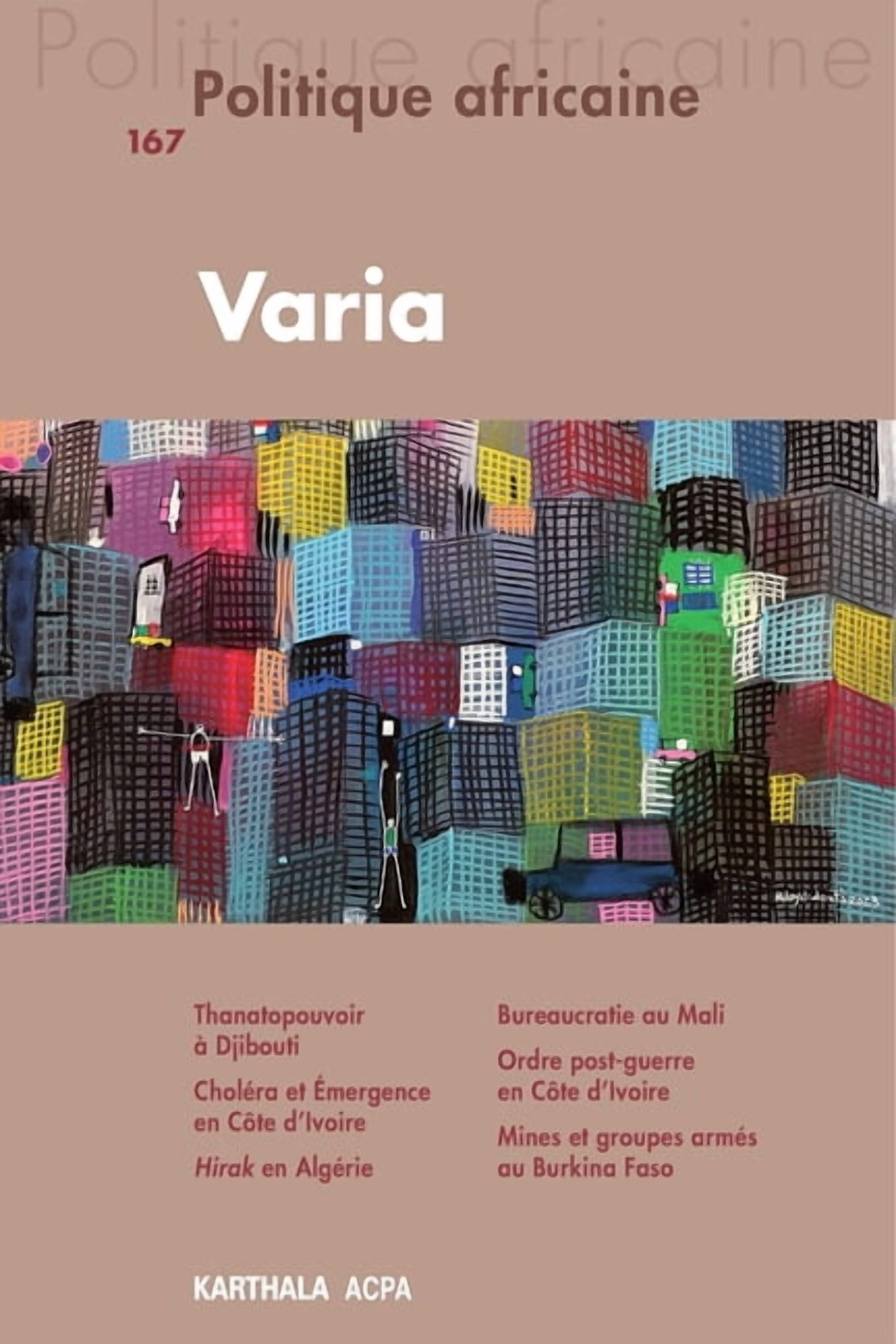 Politique Africaine Politique africaine N-167. Varia, (Paperback)