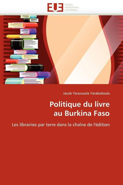 Politique Du Livre Au Burkina Faso (Paperback) - Walmart.com