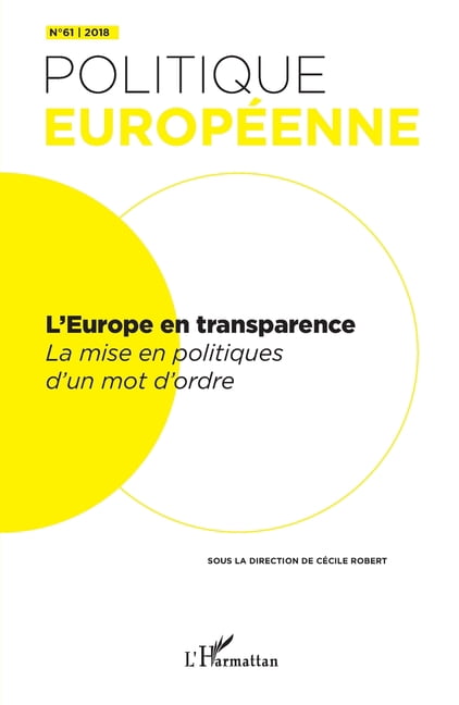 Politique EuropÃ©enne L'Europe en transparence, (Paperback)