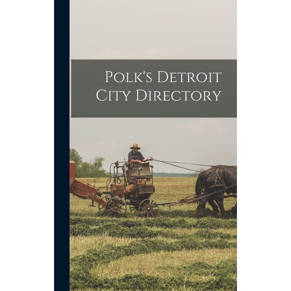 Polk's Detroit City Directory, (Hardcover)
