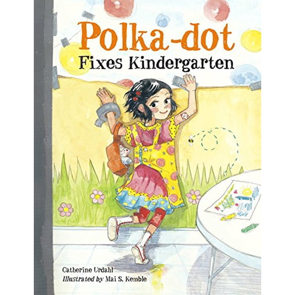 Pre-Owned Polka-Dot Fixes Kindergarten, 9781570917387, 1570917388, Paperback,