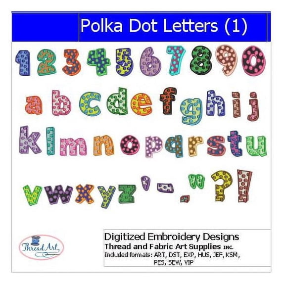 Polka Dot Letters(1) Embroidery Designs - All Popular Formats Included - Loaded on USB Stick