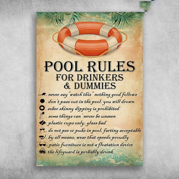 Poll Rules - Pool Rules For Drinkers And Dummies, Never Say Watch This Nothing Good Follows 11 x 17 Inch Poster