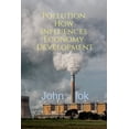 thumbnail image 1 of Pollution How Influences Economy Development, (Paperback), 1 of 1