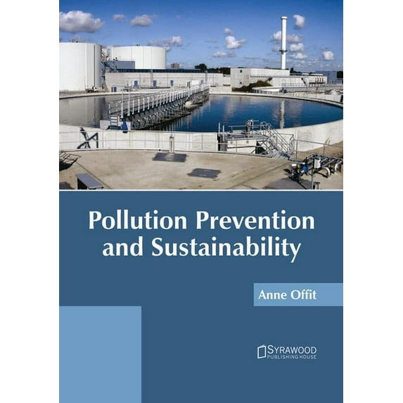 Pollution Prevention and Sustainability, (Hardcover)