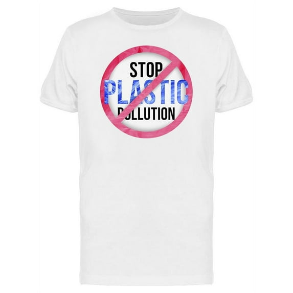 Pollution Problem Sign T-Shirt Men -Image by Shutterstock, Male Small