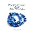 thumbnail image 1 of Polly Peebles and the Blue Necklace, (Paperback), 1 of 1