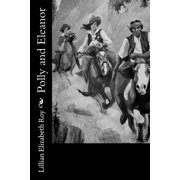 Polly and Eleanor Paperback
