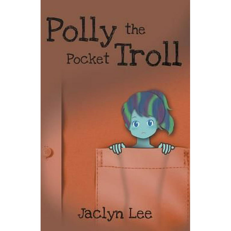 Polly the Pocket Troll