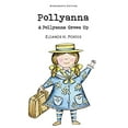 thumbnail image 1 of Pre-Owned Pollyanna & Pollyanna Grows Up (Paperback) 1840226757 9781840226751, 1 of 1
