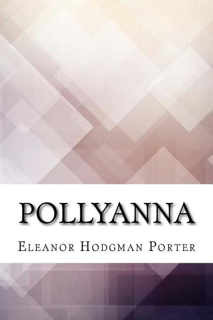Pollyanna (Paperback)