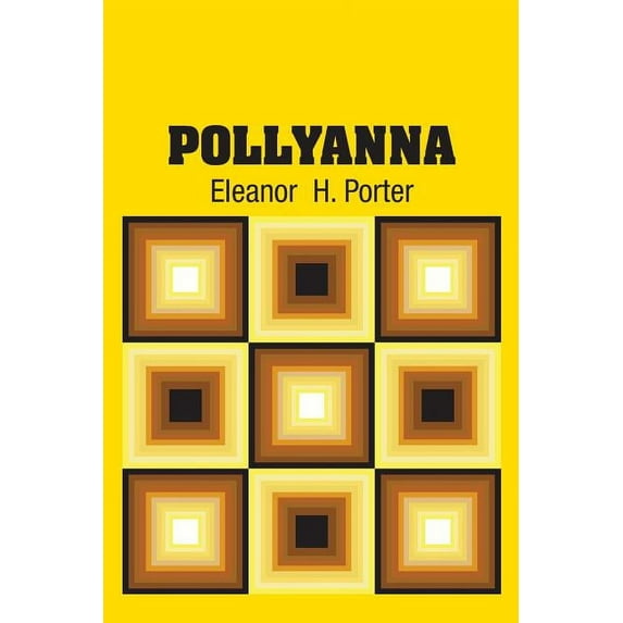 Pollyanna (Paperback)