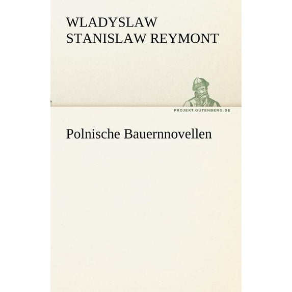 Polnische Bauernnovellen (Paperback)