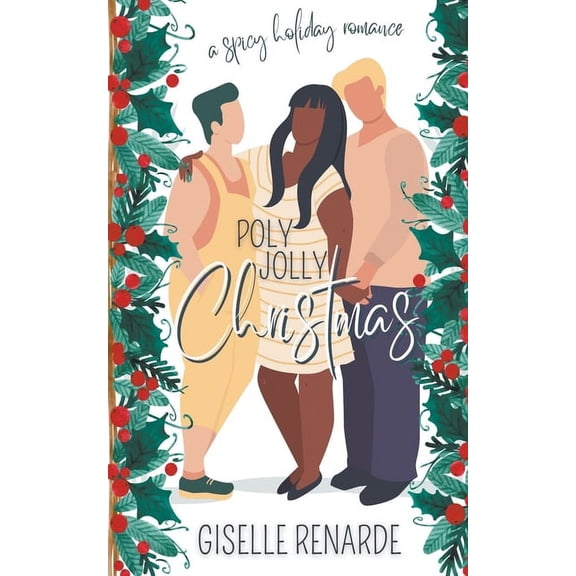 Poly Jolly Christmas: A Spicy Holiday Romance, (Paperback)