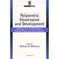 thumbnail image 1 of Pre-Owned Polycentric Governance and Development: Readings from the Workshop in Political Theory and Policy Analysis (Paperback) 0472086235 9780472086238, 1 of 1