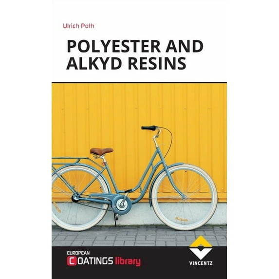 Polyester and Alkyd Resins (Hardcover)