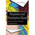 thumbnail image 1 of Polyethers and Polyethylene Glycol : Characterization, Properties and Applications, 1 of 1
