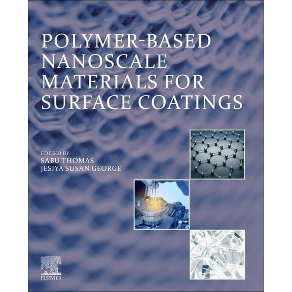 Polymer-Based Nanoscale Materials for Surface Coatings, (Paperback)