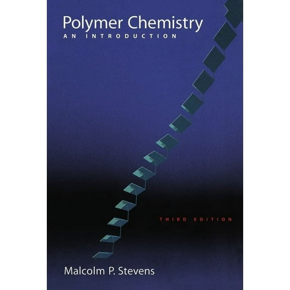 Polymer Chemistry 3e C: An Introduction, (Hardcover)