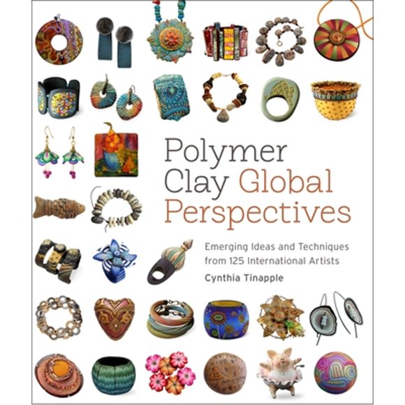 Pre-Owned Polymer Clay Global Perspectives (Paperback 9780823085903) by C Tinapple