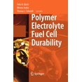 thumbnail image 1 of Polymer Electrolyte Fuel Cell Durability, (Paperback), 1 of 1
