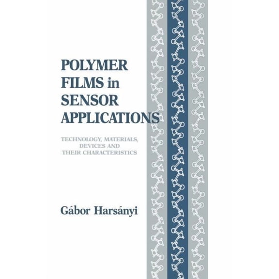 Polymer Films in Sensor Applications, (Paperback)