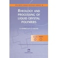 thumbnail image 1 of Polymer Liquid Crystals Rheology and Processing of Liquid Crystal Polymers, Book 2, (Paperback), 1 of 1