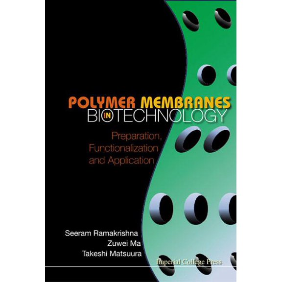 Polymer Membranes in Biotechnology, (Hardcover)